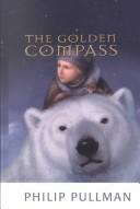 Philip Pullman: The golden compass (2002, Thorndike Press)