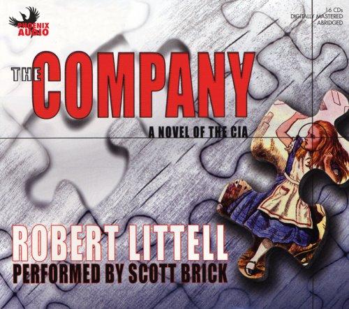 Scott Brick, Robert Littell: The Company (2007, Phoenix Audio)
