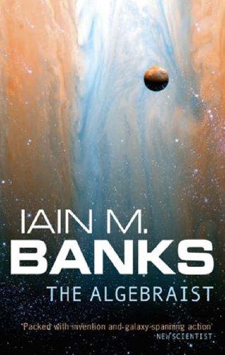 Iain M. Banks: The Algebraist (Paperback, 2005, Orbit)