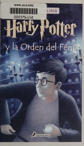 J. K. Rowling, J.K Rowling: Harry&nbsp;Potter y la Orden Del Fénix / Harry Potter and the Order of the Phoenix (Hardcover, Spanish language, 2020, Publicaciones y Ediciones Salamandra, S.A.)