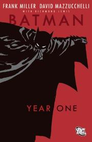 Frank Miller, Frank Miller, Todd Klein, David Mazzucchelli, Richmond Lewis, Dennis O'Neil: Batman: Year One (Paperback, 2007, DC Comics)