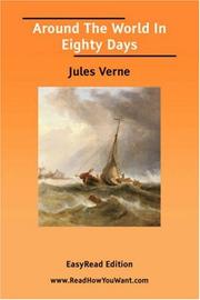 Jules Verne: Around The World In Eighty Days (Paperback, 2006, ReadHowYouWant.com)