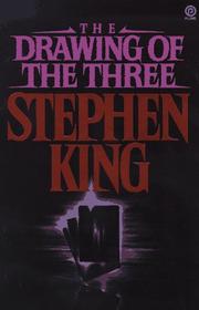 Stephen King: The Drawing of the Three (Paperback, 1989, Plume)