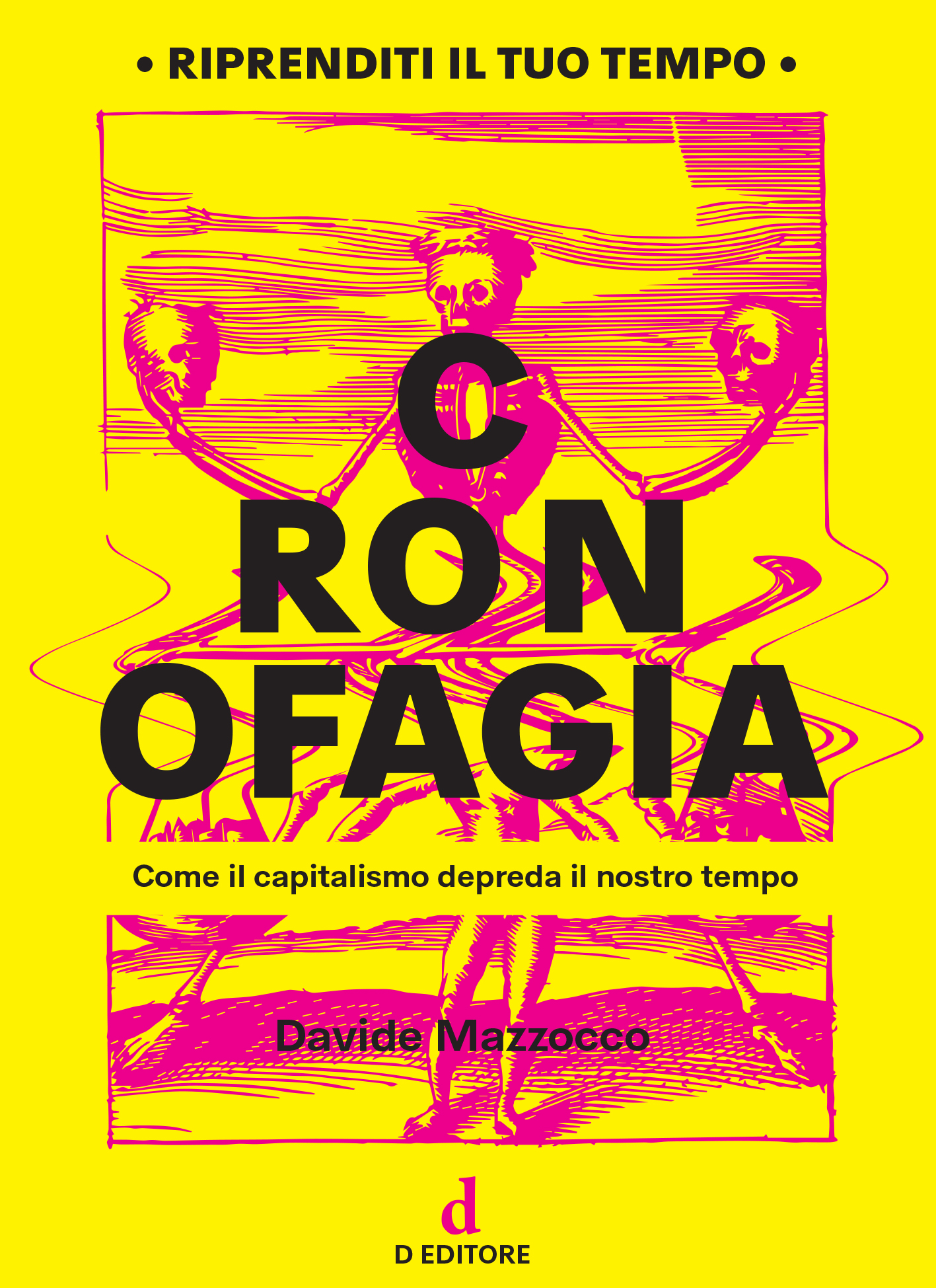 Davide Mazzocco: Cronofagia (D Editore)