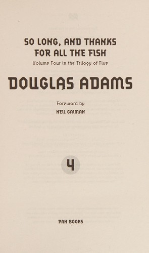 Douglas Adams: So long and thanks for all the fish (2016, Pan Macmillon)