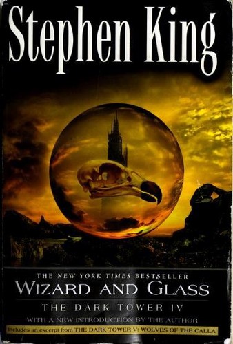 Stephen King, King, Stephen: Wizard and Glass (Paperback, 2003, Plume)