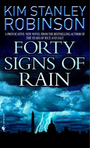 Forty signs of rain (2005, Bantam Books)