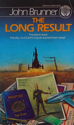 John Brunner: The Long Result (Paperback, 1981, Ballantine Books)