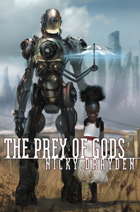 Nicky Drayden: The Prey of Gods (Paperback, 2017, Harper Voyager)