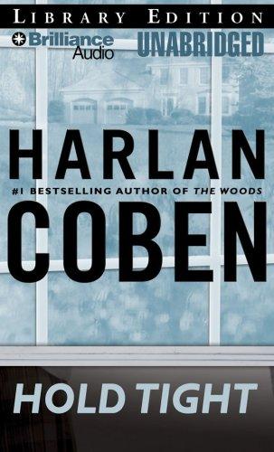 Harlan Coben: Hold Tight (AudiobookFormat, 2008, Brilliance Audio on MP3-CD Lib Ed)