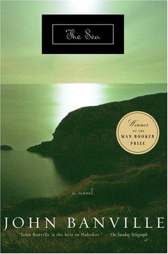 John Banville: The sea (2006, Knopf, Distributed by Random House)