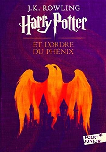 J. K. Rowling, J.K Rowling: Harry Potter et l'Ordre du Phénix (Paperback, French language, 2017, French and European Publications Inc)