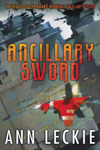 Ann Leckie: Ancillary Sword (EBook, 2014, Orbit)