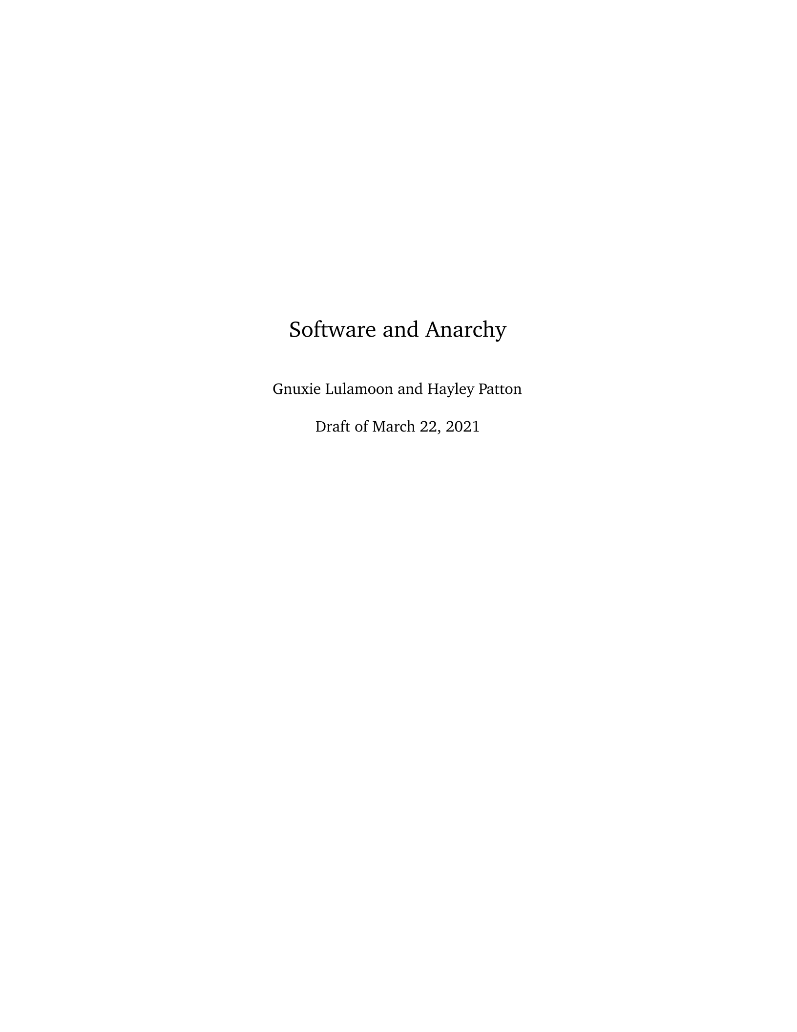 Gnuxie Lulamoon, Hayley Patton: Software and Anarchy (EBook, 2021)