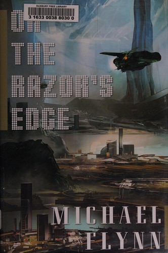 Michael Flynn: On the razor's edge (2013)