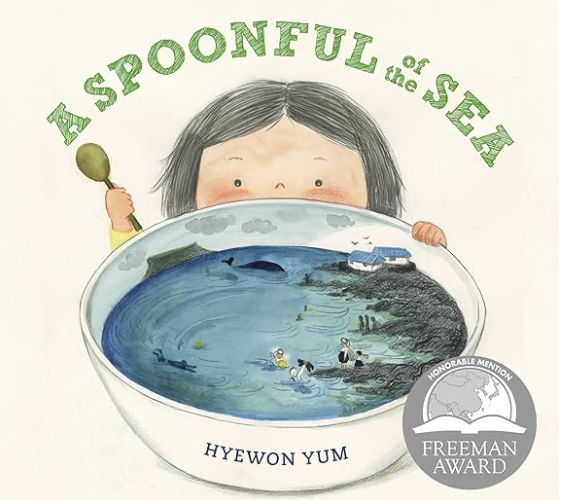 Hyewon Yum: A Spoonful of the Sea (Norton Young Readers)