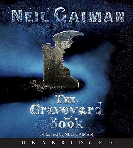 Neil Gaiman: The Graveyard Book CD (AudiobookFormat, 2008, HarperChildrensAudio)