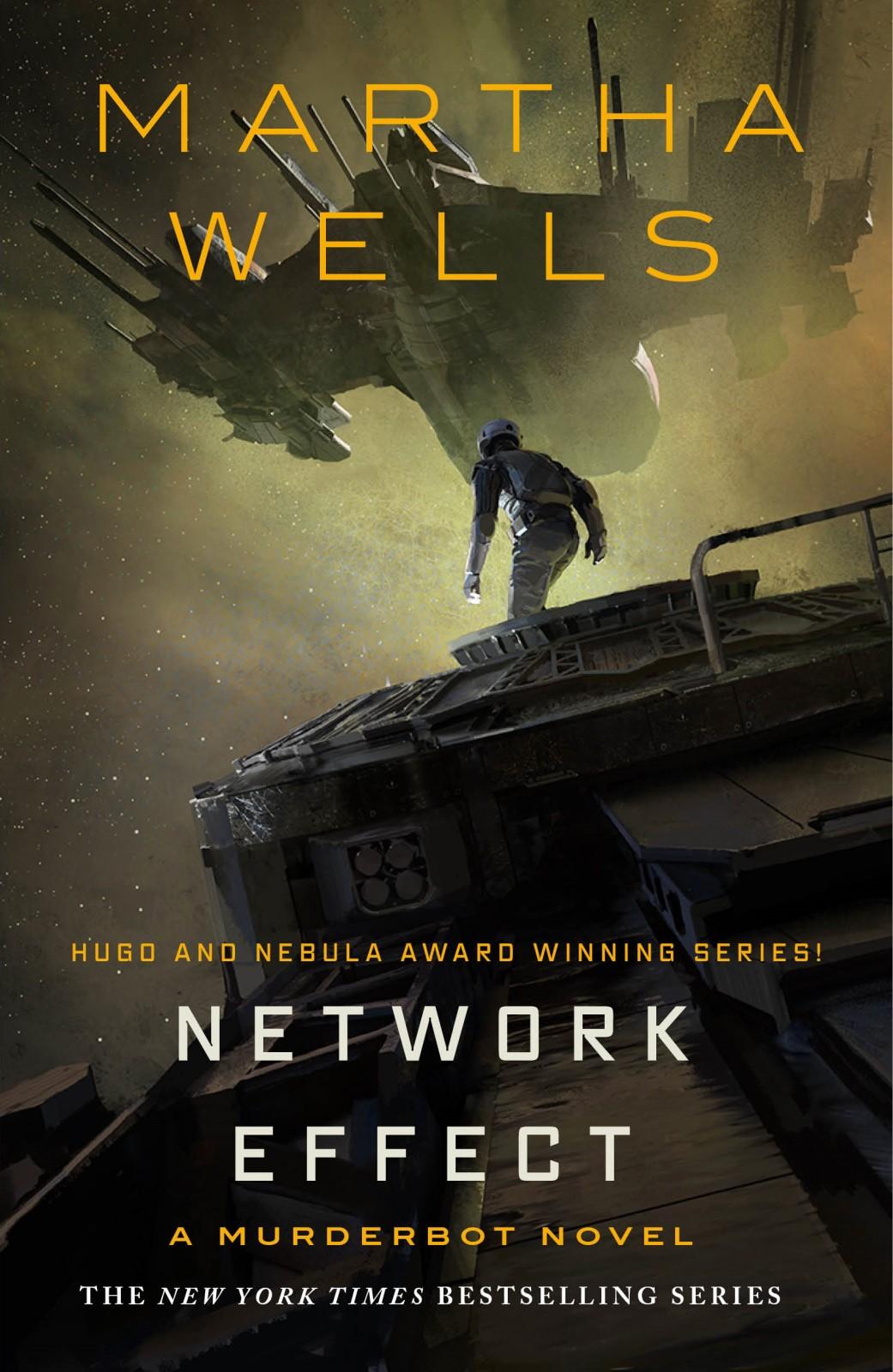 Martha Wells: Network Effect (2020, Doherty Associates, LLC, Tom)